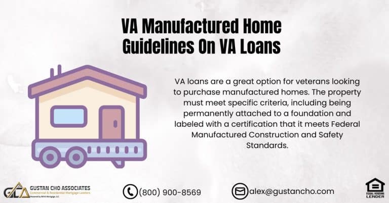 VA Manufactured Home Guidelines On VA Loans