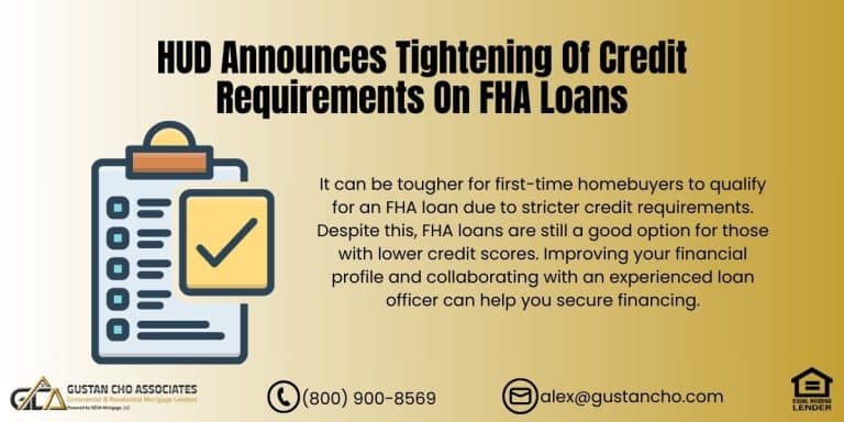 HUD Announces Tightening Of Credit Requirements On FHA Loans