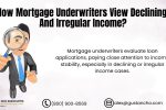 Declining And Irregular Income