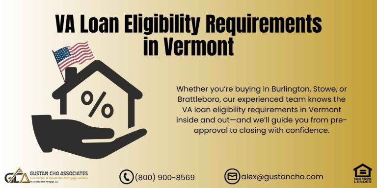 VA Loan Eligibility Requirements in Vermont