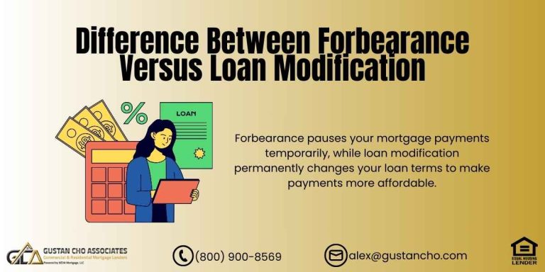 Forbearance Versus Loan Modification
