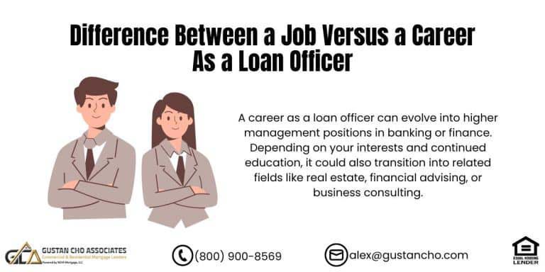 Difference Between a Job Versus a Career As a Loan Officer