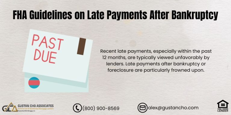 FHA Guidelines on Late Payments After Bankruptcy