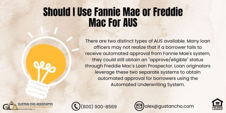 Should I Use Fannie Mae or Freddie Mac For AUS