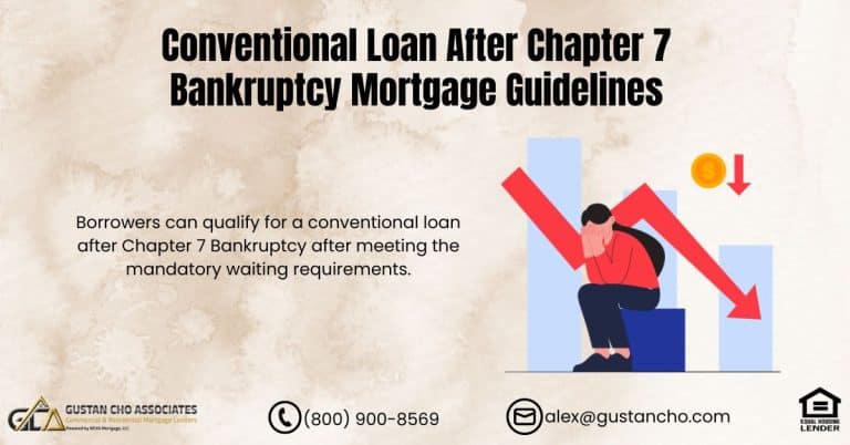 Conventional Loan After Chapter 7 Bankruptcy Mortgage Guidelines