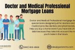 Doctor and Medical Professional Mortgage Loans