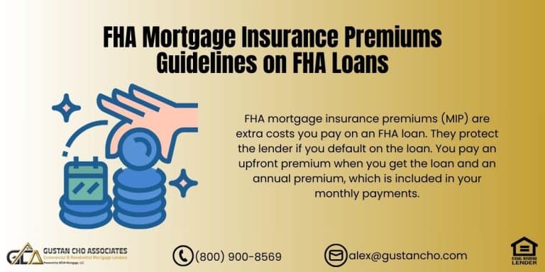 FHA Mortgage Insurance Premiums Guidelines on FHA Loans