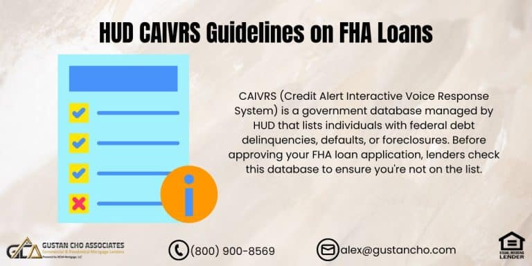 HUD CAIVRS Guidelines on FHA Loans