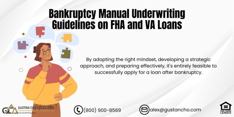 Bankruptcy Manual Underwriting Guidelines on FHA and VA Loans