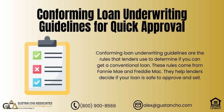 Conforming Loan Underwriting Guidelines