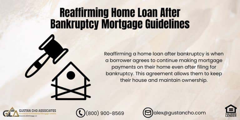 Reaffirming Home Loan After Bankruptcy Mortgage Guidelines