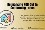 Refinancing Non-QM To Conforming Loans