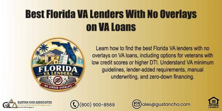 Best Florida VA Lenders With No Overlays on VA Loans