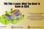 FHA Title I Loans