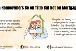 On Title But Not On Mortgage