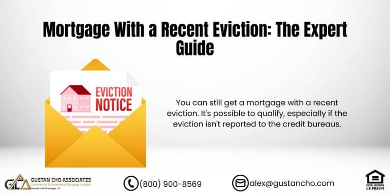 Mortgage With a Recent Eviction: The Expert Guide