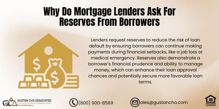 Why Do Mortgage Lenders Ask For Reserves From Borrowers