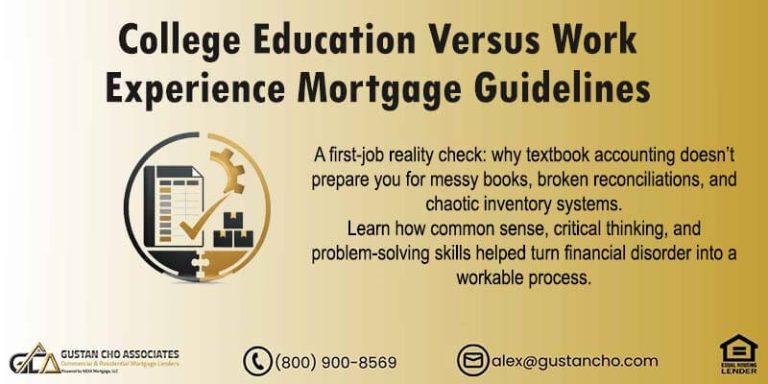 College Education Versus Work Experience Mortgage Guidelines