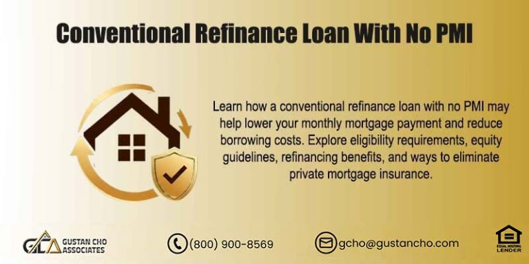 Conventional Refinance Loan With No PMI
