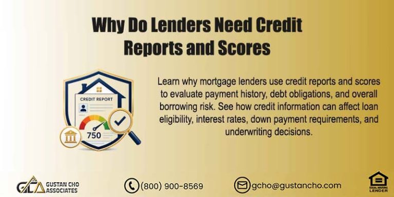 Why Do Lenders Need Credit Reports and Scores