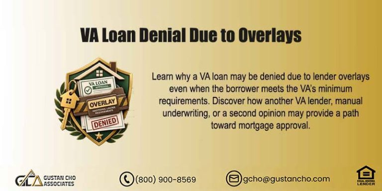 VA Loan Denial Due to Overlays