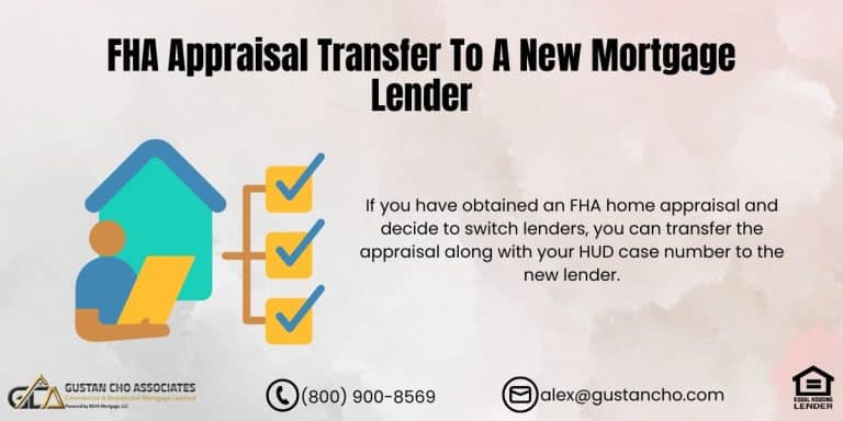 FHA Appraisal Transfer To A New Mortgage Lender