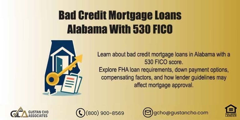 Bad Credit Mortgage Loans Alabama With 530 FICO