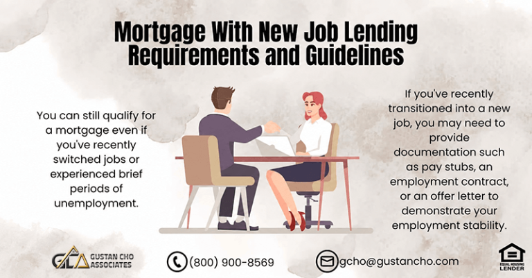 Mortgage With New Job Lending Requirements and Guidelines