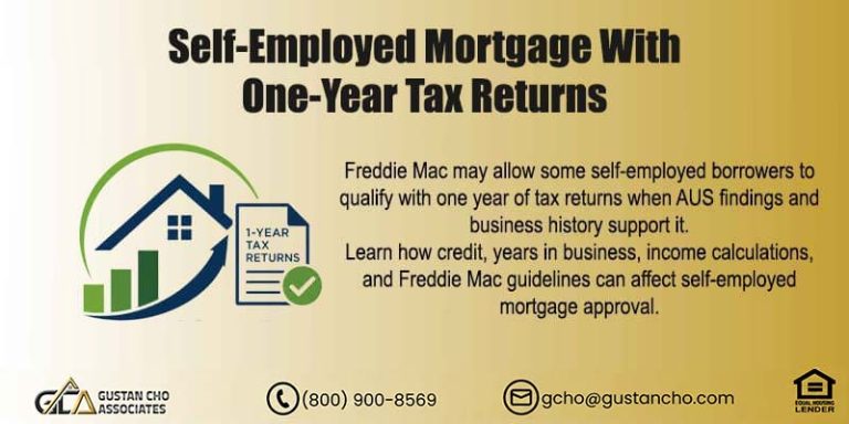 Self-Employed Mortgage With One-Year Tax Returns