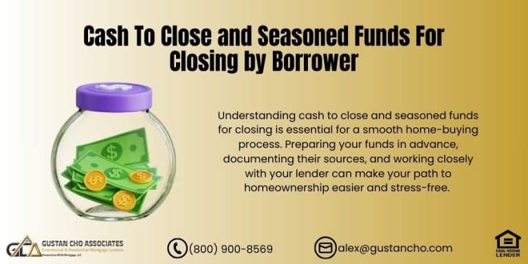 Cash To Close And Seasoned Funds For Closing