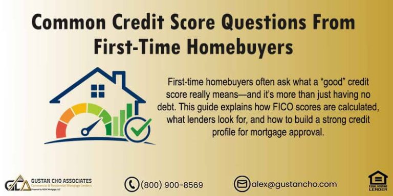 Common Credit Score Questions From First-Time Homebuyers