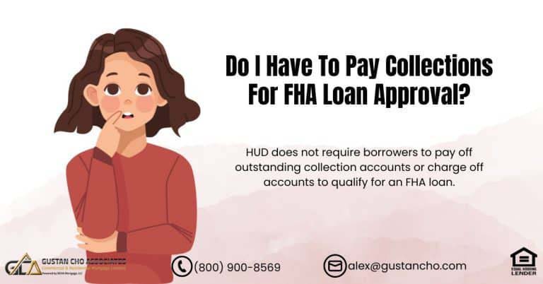 Do I Have To Pay Collections For FHA Loan