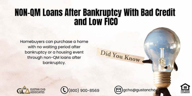 NON-QM Loans After Bankruptcy With Bad Credit and Low FICO