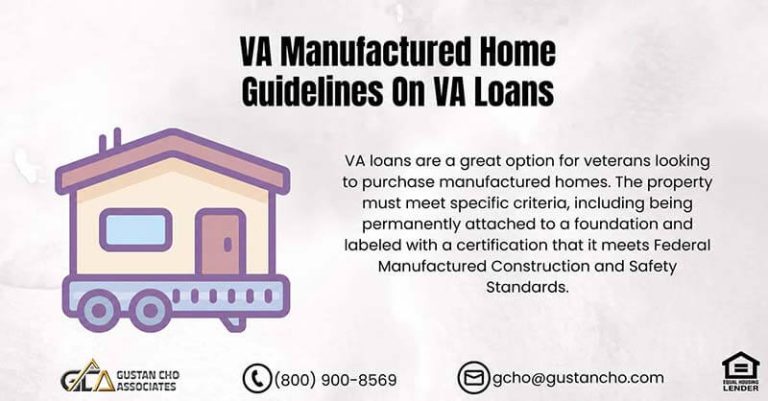 VA Manufactured Home Guidelines On VA Loans