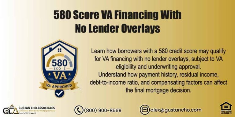 580 Score VA Financing With No Lender Overlays