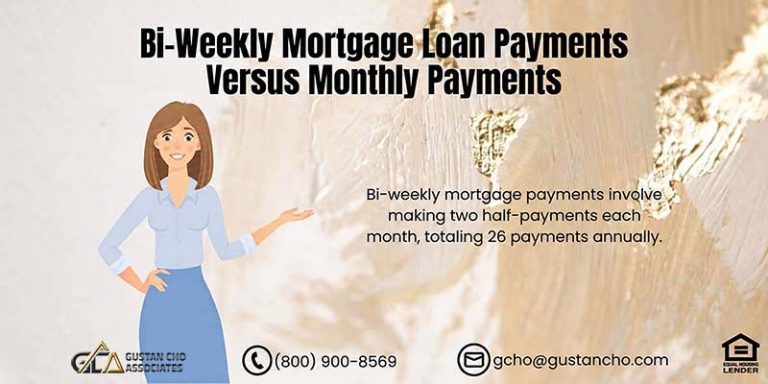 Bi-Weekly Mortgage Loan Payments Versus Monthly Payments