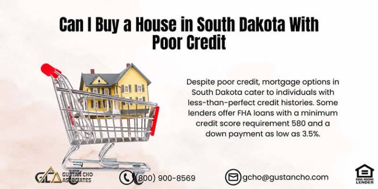 Can I Buy a House in South Dakota With Poor Credit