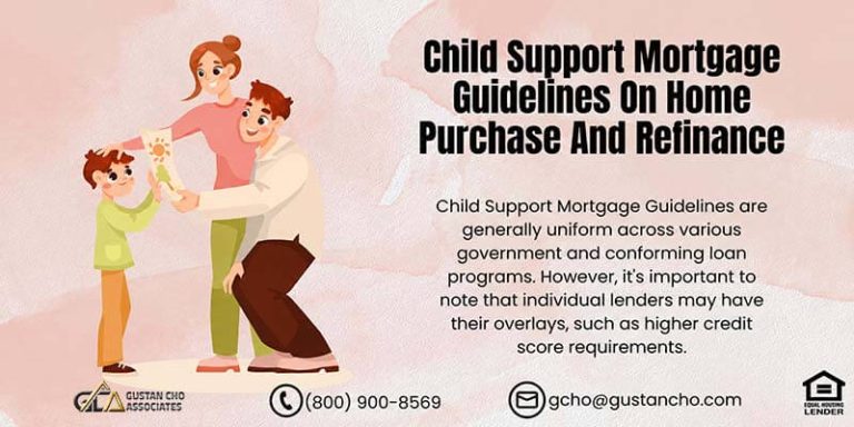 Child Support Mortgage Guidelines On Home Purchase And Refinance