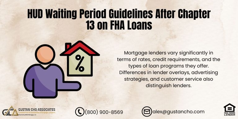 Do All Lenders Have The Same Guidelines on Mortgage Loans