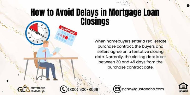 How to Avoid Delays in Mortgage Loan Closings