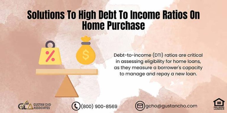 Solutions To High Debt To Income Ratios On Home Purchase