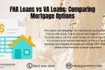FHA Loans vs VA Loans