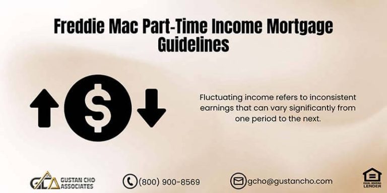 Freddie Mac Part-Time Income Mortgage Guidelines
