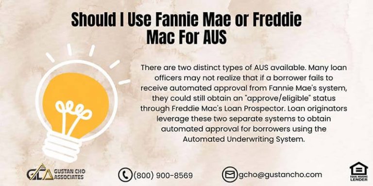 Should I Use Fannie Mae or Freddie Mac For AUS