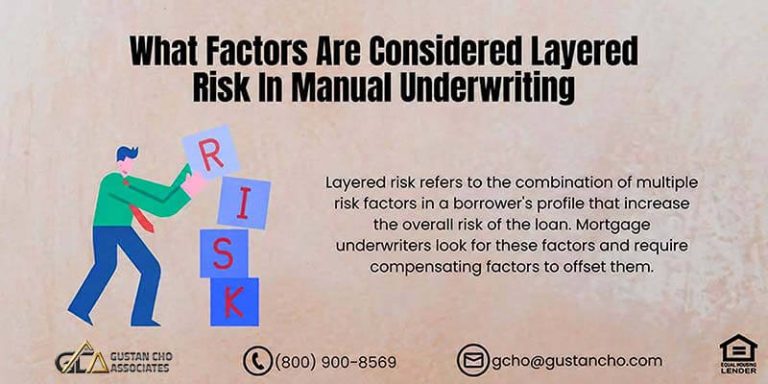What Factors Are Considered Layered Risk In Manual Underwriting