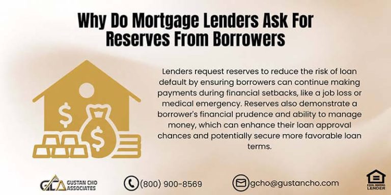 Why Do Mortgage Lenders Ask For Reserves From Borrowers