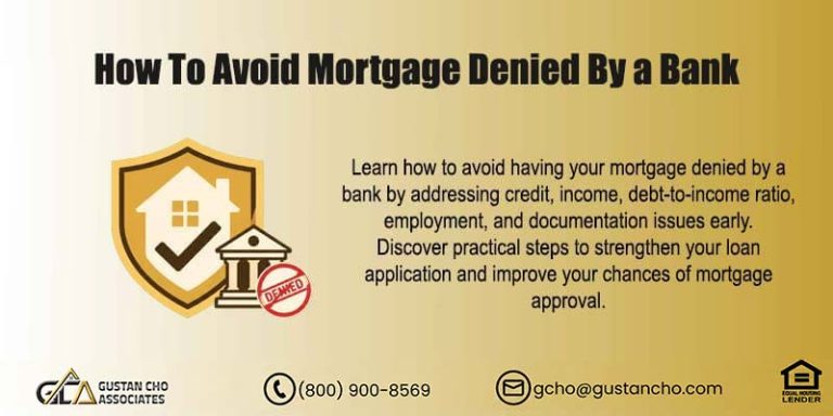 How To Avoid Mortgage Denied By a Bank