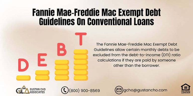 Fannie Mae-Freddie Mac Exempt Debt Guidelines On Conventional Loans
