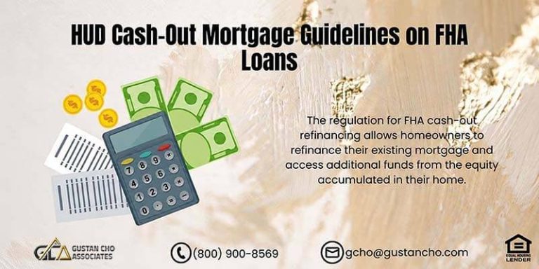 HUD Cash-Out Mortgage Guidelines on FHA Loans