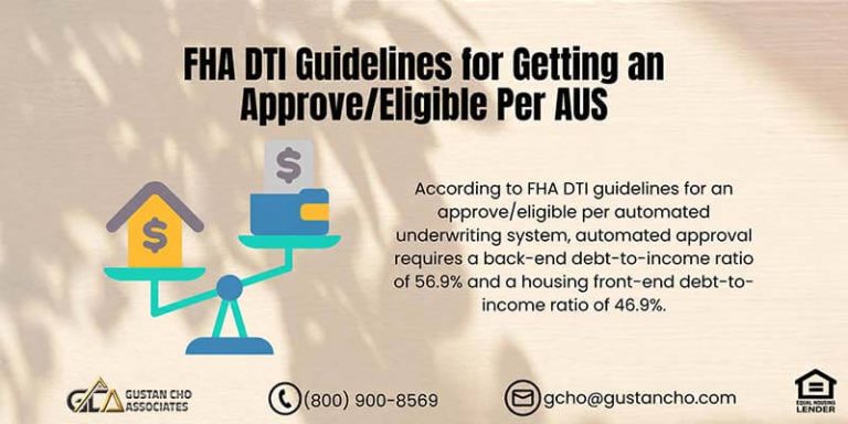 FHA DTI Guidelines for Getting an Approve/Eligible Per AUS
